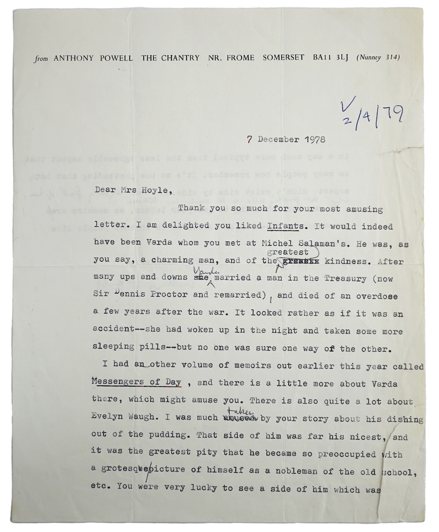 Anthony Powell (1905-2000). Typed letter with handwritten amendments and full signature, to a Mrs Hoyle, 7 December 1978. Discusses Infants of the Spring (1976), Messengers of Day (1978)